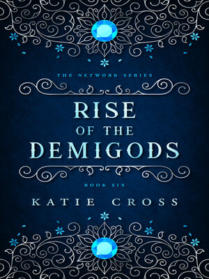 cover image of The Rise of the Demigods
